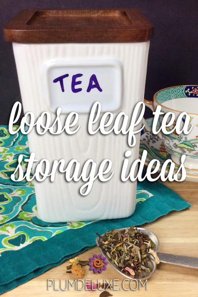 Creative Loose Leaf Tea Storage Ideas to Organize Your Tea Time
